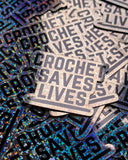 Crochet Saves Lives Sticker