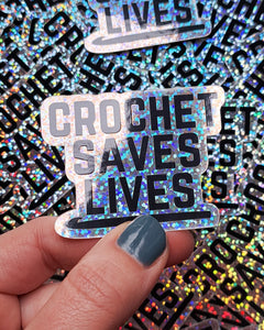 Crochet Saves Lives Sticker