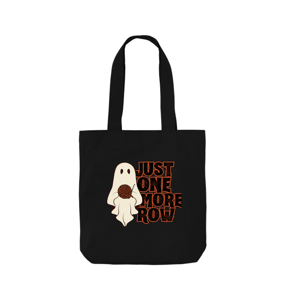 Black *Just One More Row Ghostie* Tote