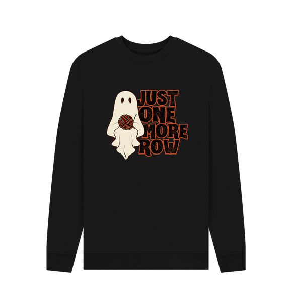 Black *Just One More Row Ghostie* Sweatshirt